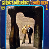 CAL TJADER & EDDIE PALMIERI / El Sonido Nuevo